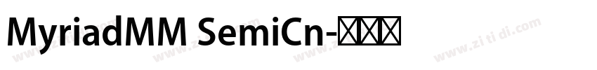 MyriadMM SemiCn字体转换 MyriadMM SemiCn字体转换